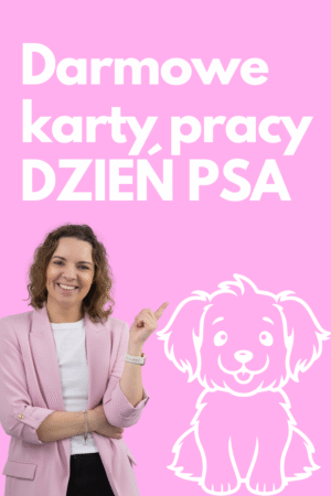 DZIEŃ PSA – darmowe karty pracy